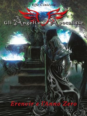 cover image of Gli Angeli e l'Apocalisse--Erenvir e l'Anno Zero